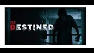 File Destined | First-person psychological thriller | PART 8 - END (NO COMMENT)