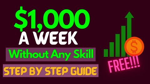 EARN $1000 Per Week Online Without Any Skill, Affiliate Marketing Step By Step