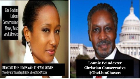 TECNTV.com / Beyond the Lines with Tiffani Jones Featuring Special Guest Lonnie Poindexter