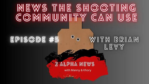2 Alpha News with Manny & Khory #5 with special guest Brian Levy