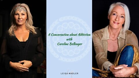 A Conversation about Addiction, Trauma and Healing with Caroline Bellenger