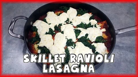 Skillet Ravioli Lasagna