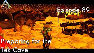 Preparing for the tek cave - Ark Survival Evolved - The Island EP89