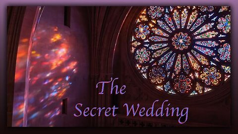 The Secret Wedding - Chronicals of the Bride 1