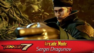 Tekken 7: Arcade Mode - Sergei Dragunov