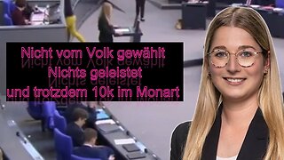 💥NICHT GEWÄHLT UND TROTZDEM 10K💥Die nächste steuerfinanzierte Göre im Bundestag@Politik & Co🙈