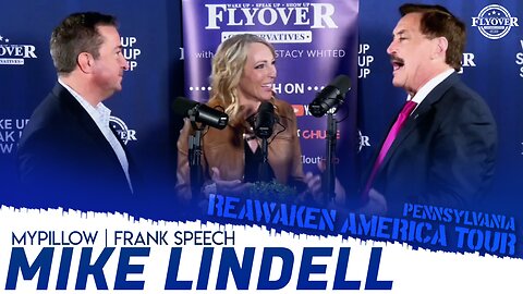 FULL INTERVIEW: It’s More Than Pillows with Mike Lindell | ReAwaken America Tour PA