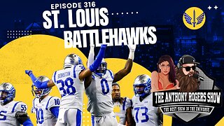 Episode 316 - St. Louis Battlehawks