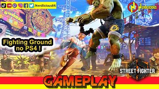 🎮 GAMEPLAY! Jogamos o Modo Fighting Ground de STREET FIGHTER 6 no PS4! Confira como está a Gameplay!