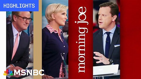 Watch Morning Joe Highlights: May 29