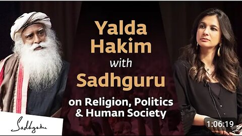 Yalda Hakim with Sadhguru on Religion, : Politics & Human Society | Sadhguru