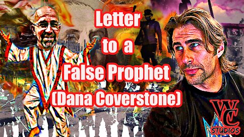 Letter to a False Prophet (Dana Coverstone)
