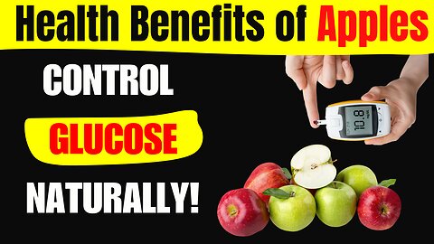 Health Benefits of Apples: Why Doctors Recommend Them for Diabetics!