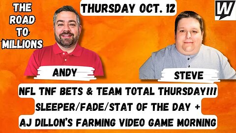 NFL TNF Bets, Team Totals+Sleeper/Fade/Stat of the Day & AJ Dillons Farming Video Game Routine