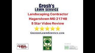 Landscaping Contractor 5 Star Video Review Hagerstown MD 21740