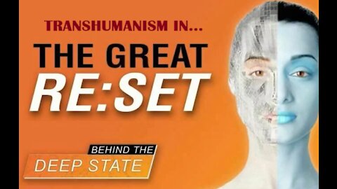 Transhumanism in the Great Reset