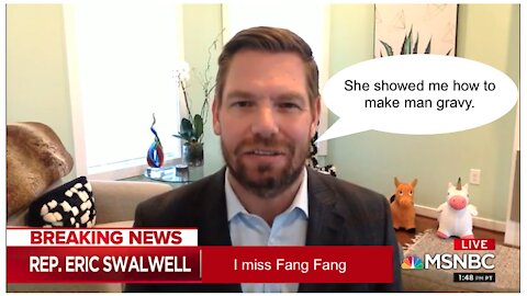 URGENT - Swalwell Misses Fang Fang
