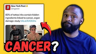 Tattoo Ink Ingredients Linked To CANCER!?