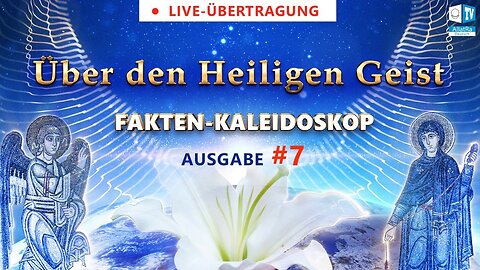 Über den Heiligen Geist | Fakten-Kaleidoskop | Folge #7