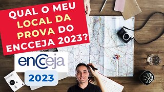 QUAL O MEU LOCAL DA PROVA DO ENCCEJA? - ENCCEJA 2023