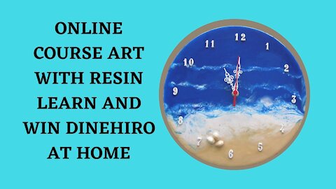 LEARN TO MAKE ART WITH RESIN