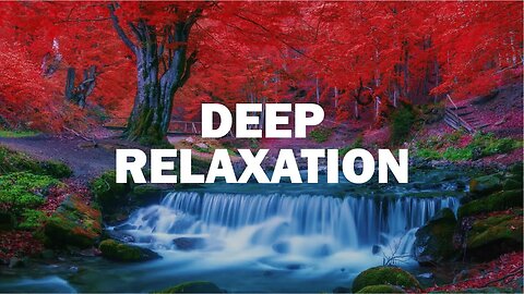 Relaxation for Body and Mind