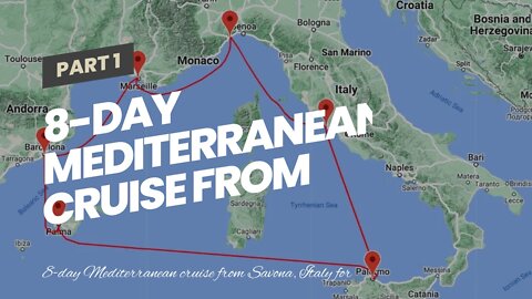 8-day Mediterranean cruise from Savona, Italy for €399