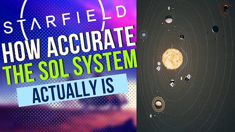 Starfield vs. Reality: How Accurate is the Sol System Representation?