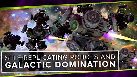 Self-Replicating Robots and Galactic Domination