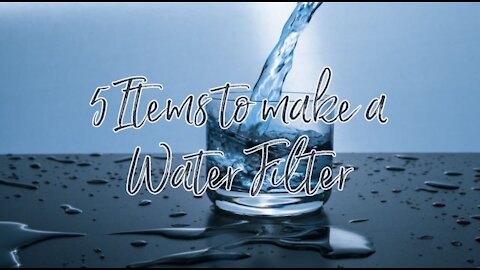 DIY Water Filter