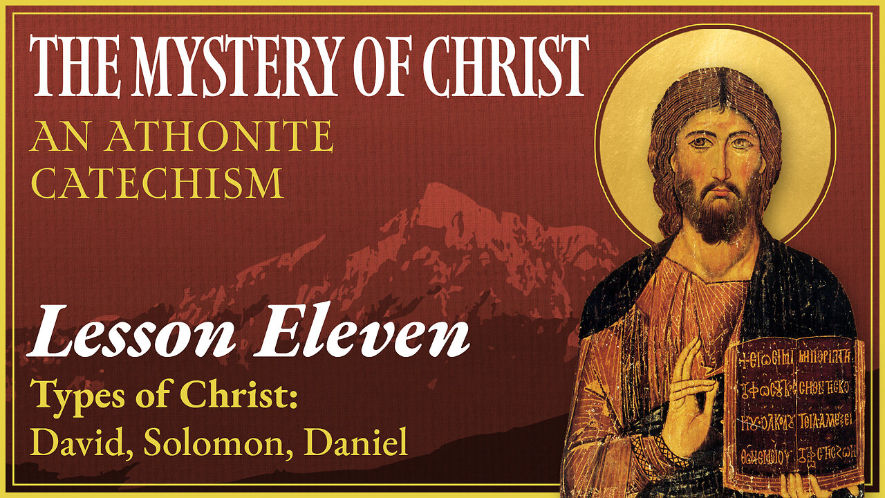 Types of Christ: David, Solomon, Daniel - The Mystery of Christ: An ...