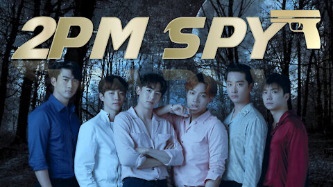 2PM SPY 투피엠 스파이 | Halloween Mission