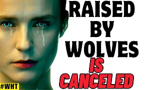 What Happened To Raised By Wolves?