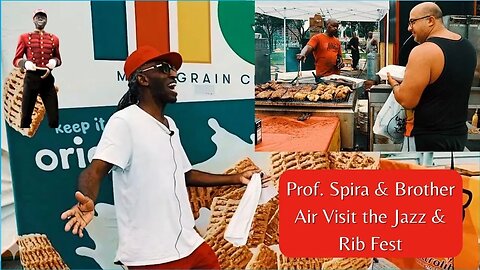 Prof. Spira & Brother Air Visit the Columbus Jazz & Rib Festival