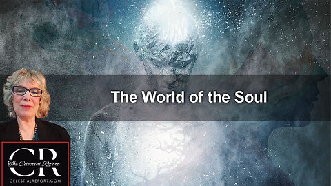 The World of the Soul