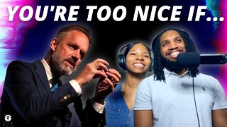 You're In Danger If You Are Too Nice| Jordan Peterson Reaction