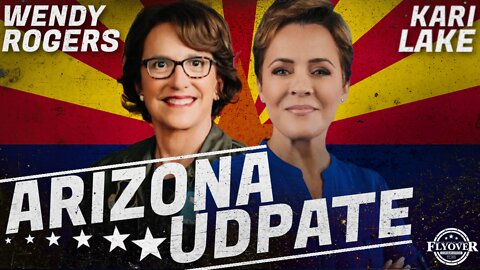 FOC Show: All Eyes on Arizona | Two MAGA Patriots Rise to the Occassion | Wendy Rogers & Kari Lake