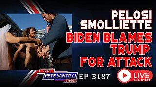 PELOSI SMOLLIETTE: Biden Blames Trump Supporters for Attack on Paul Pelosi | EP 3187-10AM