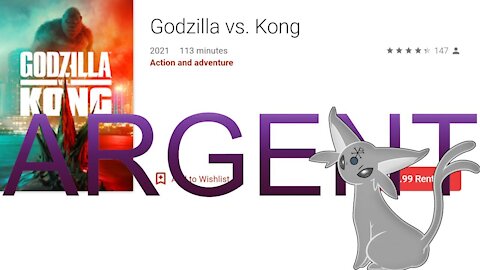 "Premium" Movie Streaming Services Are Over Priced Garbage A Kong Vs Godzila Argent Rant