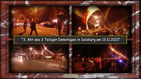 3. von 3 Video-Livemittschnitte des Demotages für Menschenrechte in Salzburg am 13.11.2021
