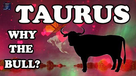 How The Bull Sticked to Taurus