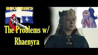 Rhaenyra Targaryen: Incompetent Adulteress or Indomitable Conqueror