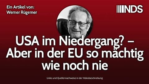 USA im Niedergang? – Aber in der EU so mächtig wie noch nie | Werner Rügemer