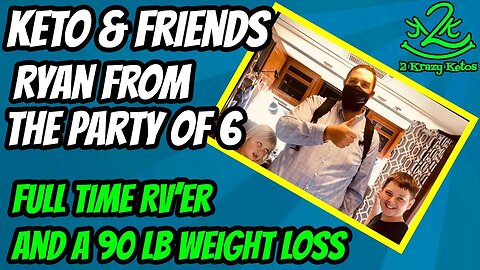 Keto & Friends | Ryan from The Party of Six