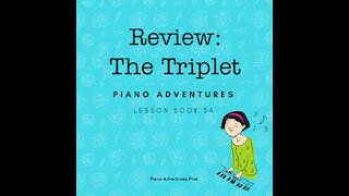 Piano Adventures Lesson Book 3A - The Triplet