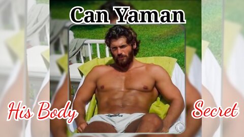 Can Yaman Workouts - Last Week ( 2nd week of July )