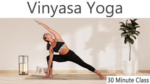 30 Minute Vinyasa Flow Yoga Class