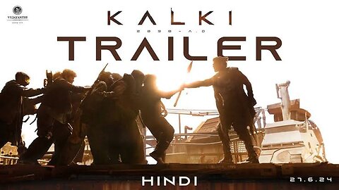 Kalki 2898 AD Trailer - Hindi | Parbhas | Amitabh Bachchan | Kamal Hassan | Deepika | Nag Ashwin