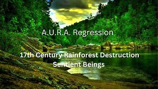 Early Destruction of Amazon Rainforest | Sentient Beings