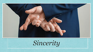 Sincerity